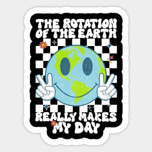 Retro Groovy The Rotation Of The Earth Really Makes My Day Sticker